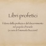 Sacra Scrittura - Libri profetici